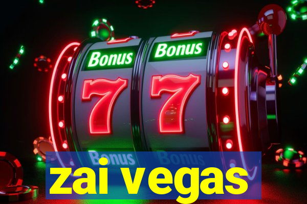 zai vegas