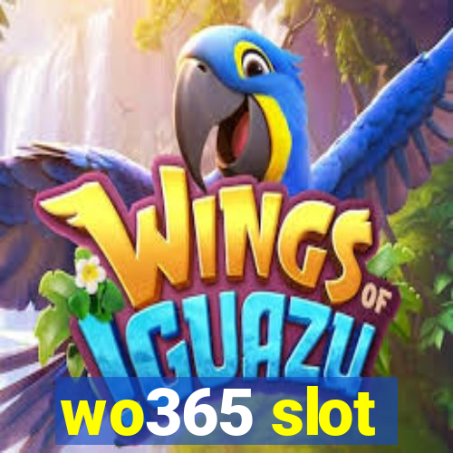 wo365 slot