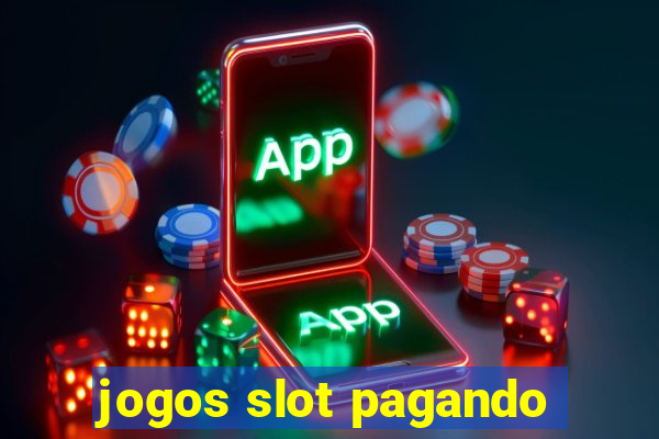 jogos slot pagando