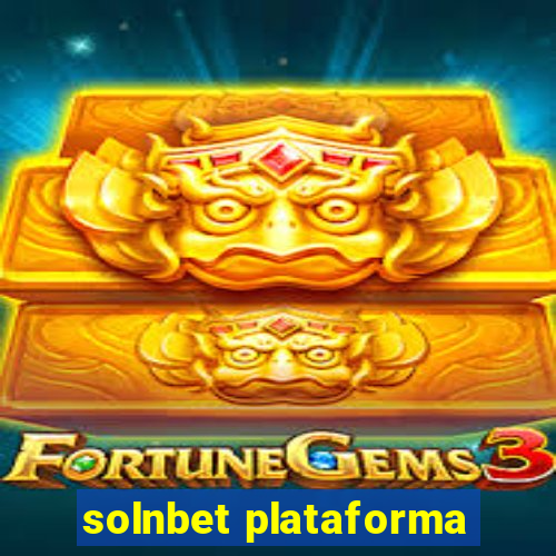 solnbet plataforma