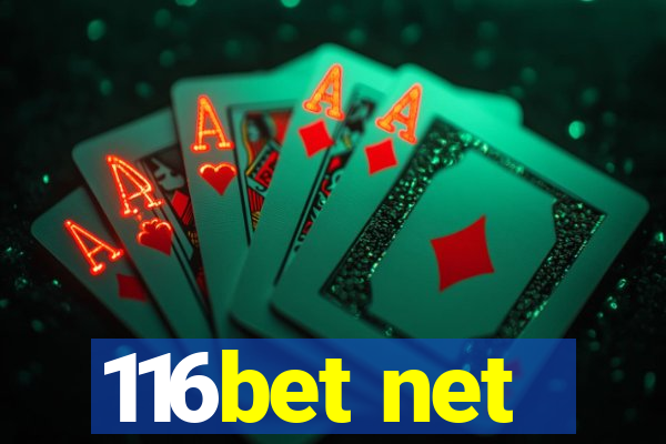 116bet net