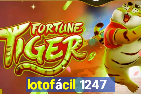 lotofácil 1247