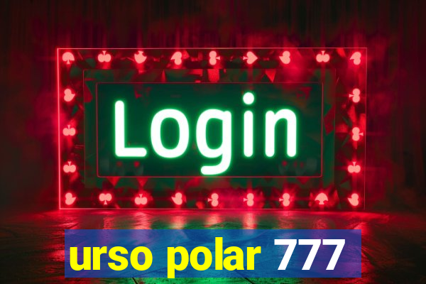 urso polar 777