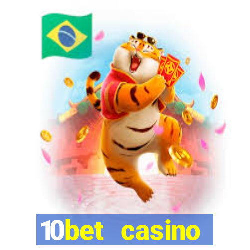 10bet casino blackjack experience