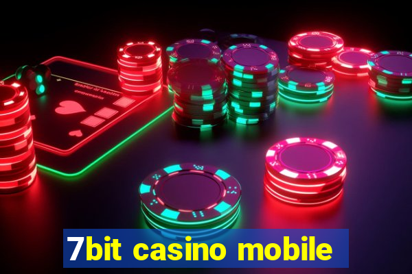 7bit casino mobile