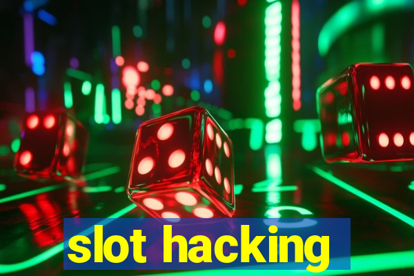 slot hacking