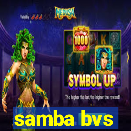 samba bvs