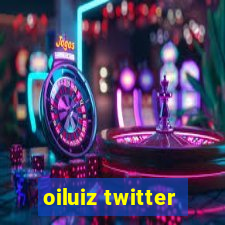 oiluiz twitter