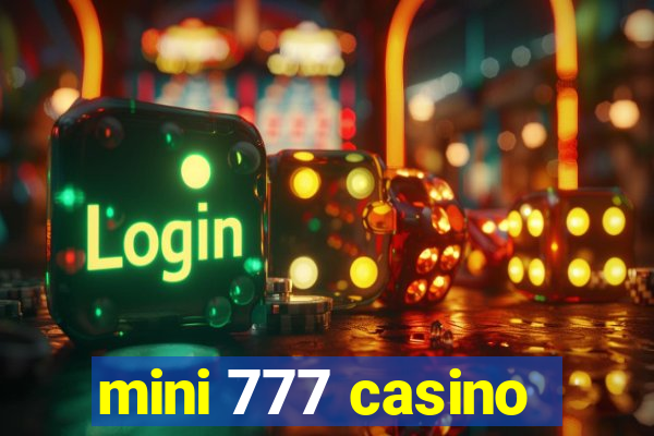 mini 777 casino