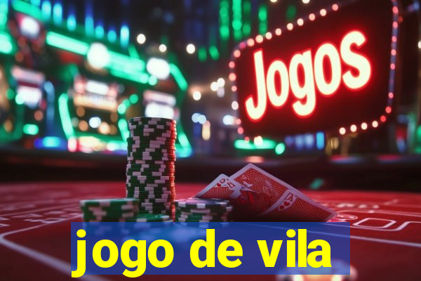 jogo de vila