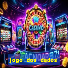 jogo dos dados aposta nome