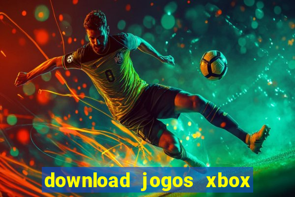 download jogos xbox 360 xex