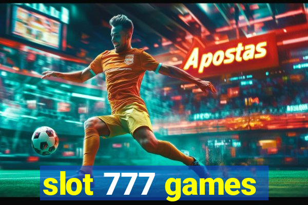 slot 777 games