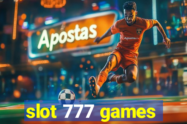 slot 777 games