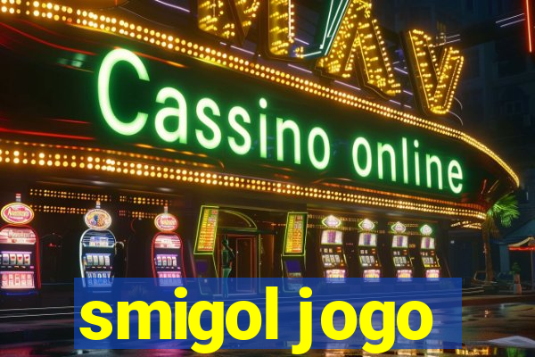 smigol jogo