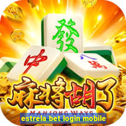 estrela bet login mobile