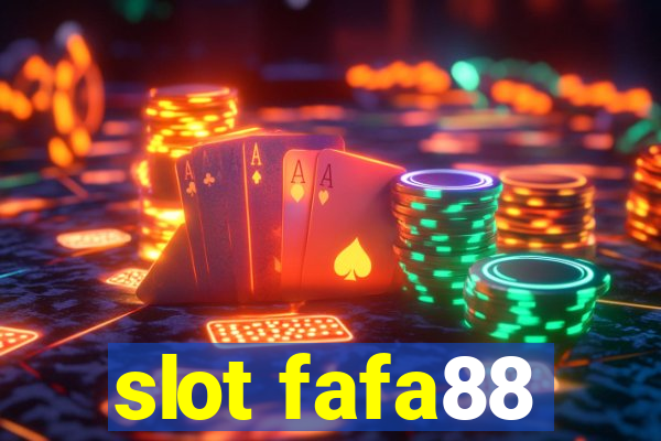 slot fafa88