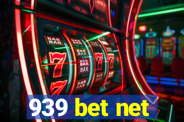 939 bet net