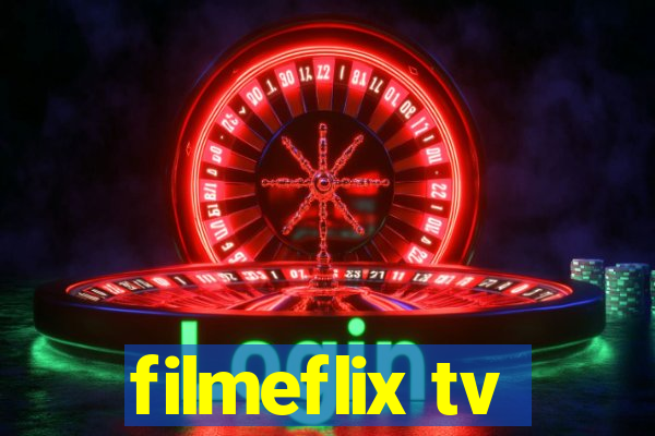 filmeflix tv