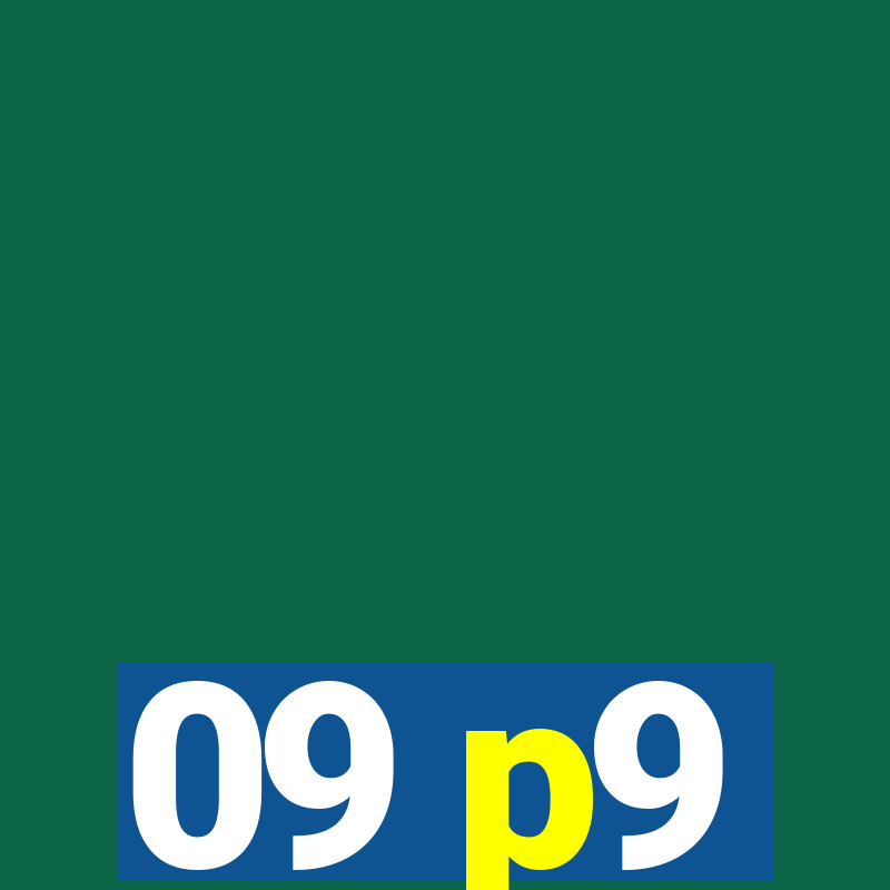 09 p9