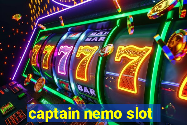 captain nemo slot