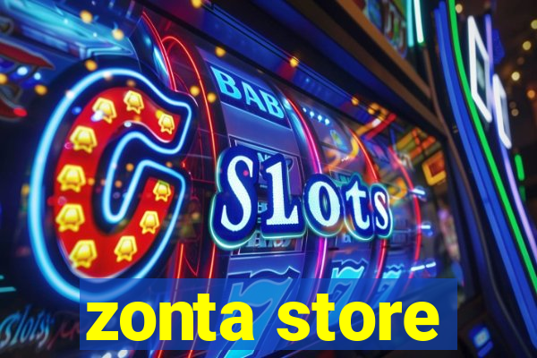 zonta store