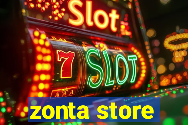 zonta store