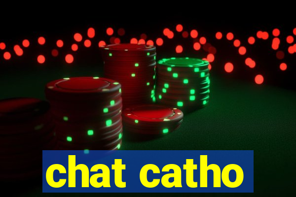 chat catho