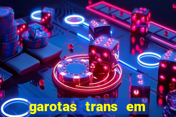 garotas trans em sao paulo