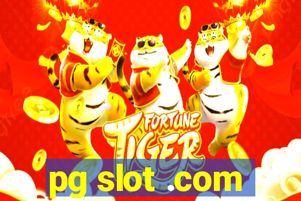 pg slot .com