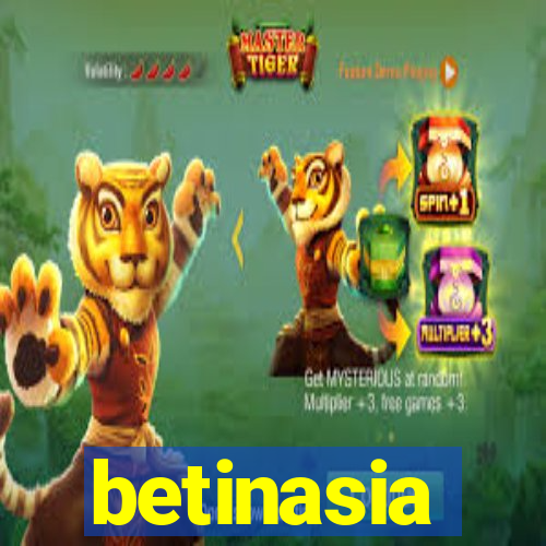 betinasia