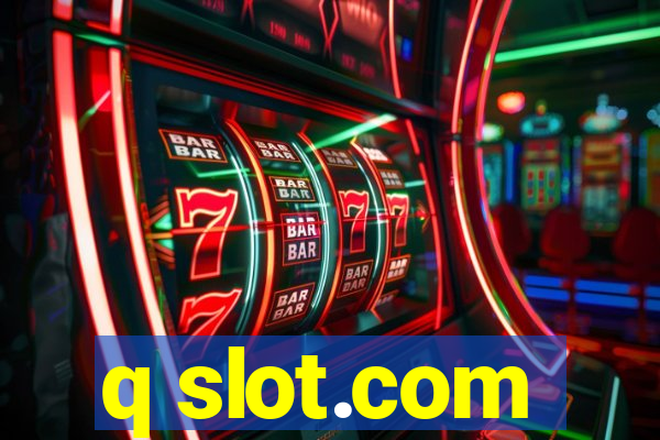 q slot.com