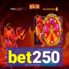 bet250