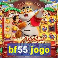 bf55 jogo