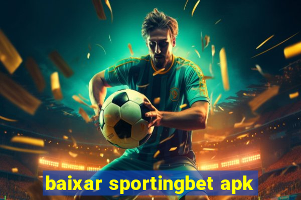 baixar sportingbet apk