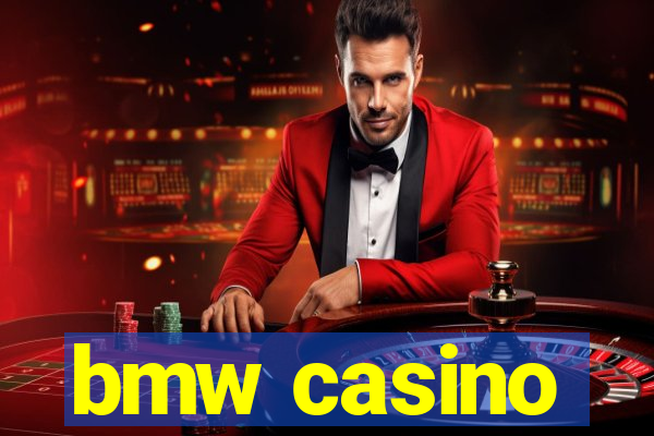 bmw casino