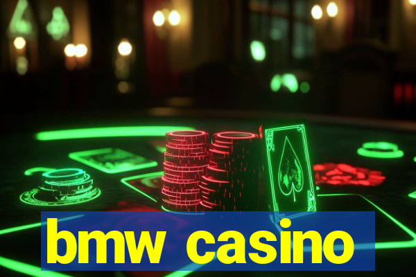 bmw casino