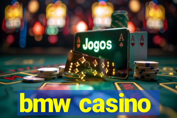 bmw casino