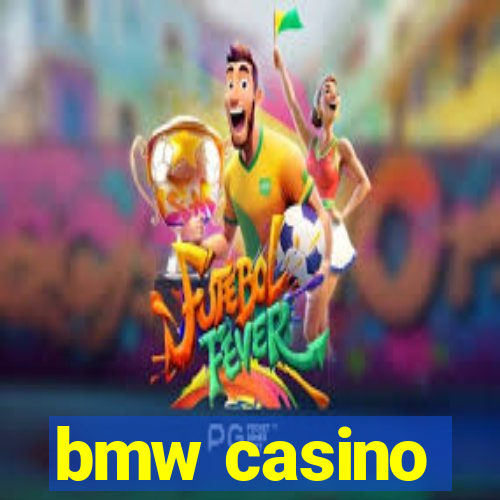 bmw casino