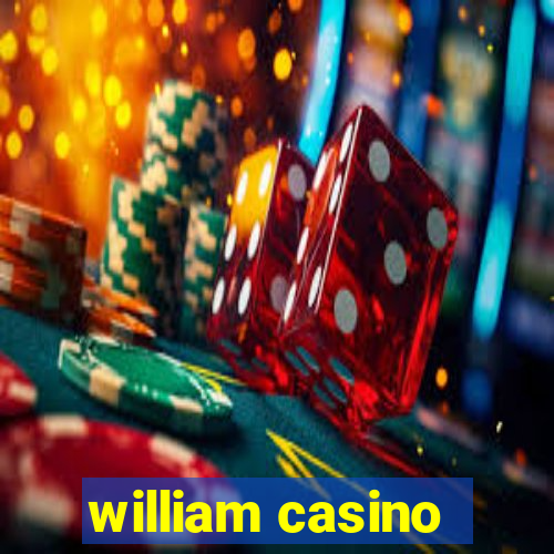 william casino