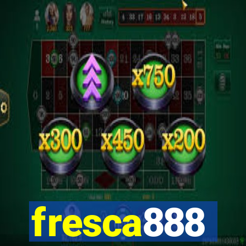 fresca888