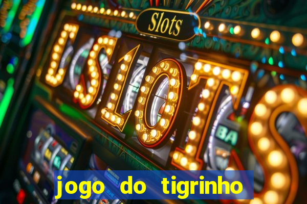 jogo do tigrinho legalizado no brasil