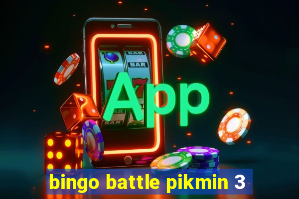 bingo battle pikmin 3