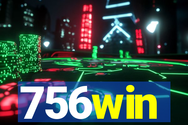 756win