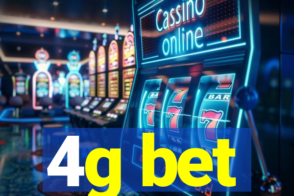 4g bet