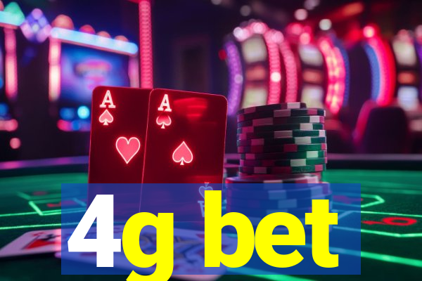 4g bet