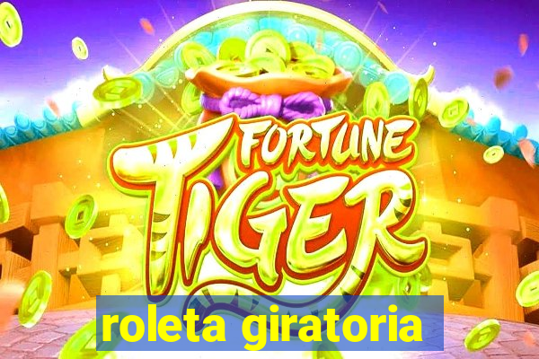 roleta giratoria