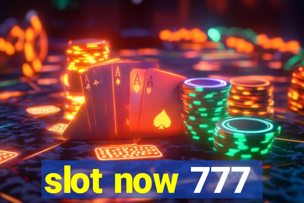 slot now 777