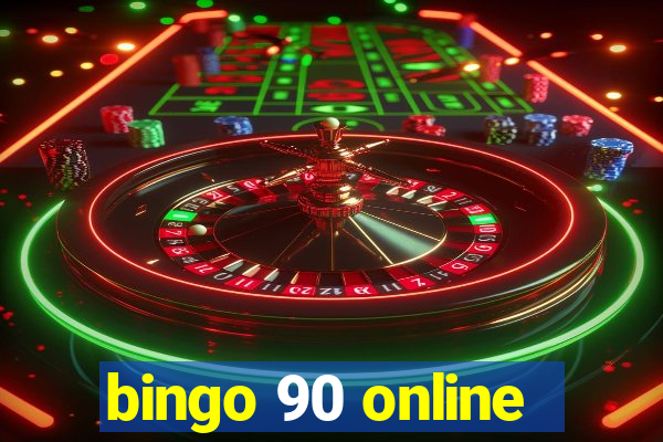 bingo 90 online