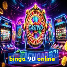 bingo 90 online